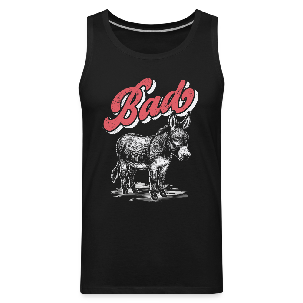 Funny Bad Ass (Donkey) Men’s Premium Tank Top Color: black