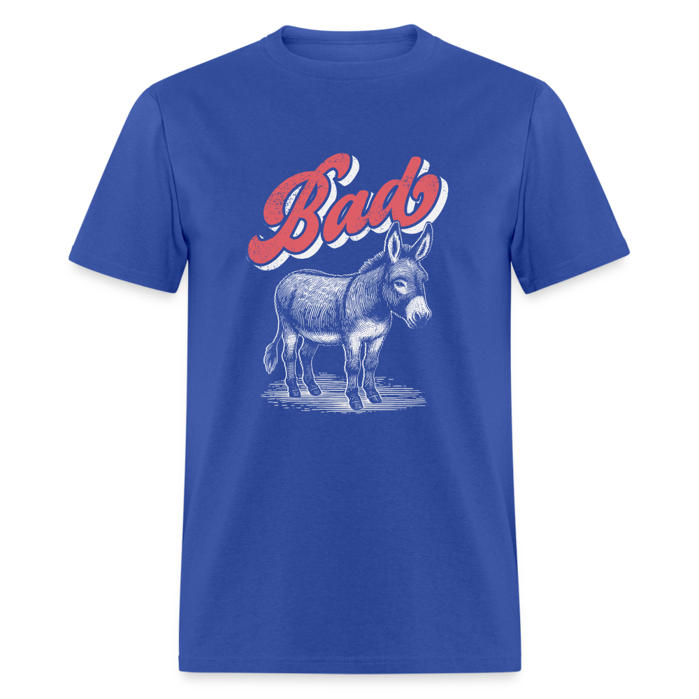 Funny Bad Ass (Donkey) T-Shirt Color: royal blue