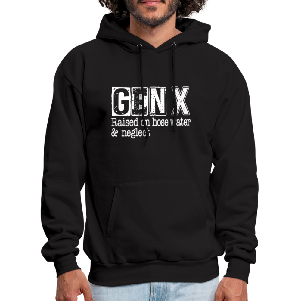 GEN X Hoodie (Raised on hose water & neglect) Color: black