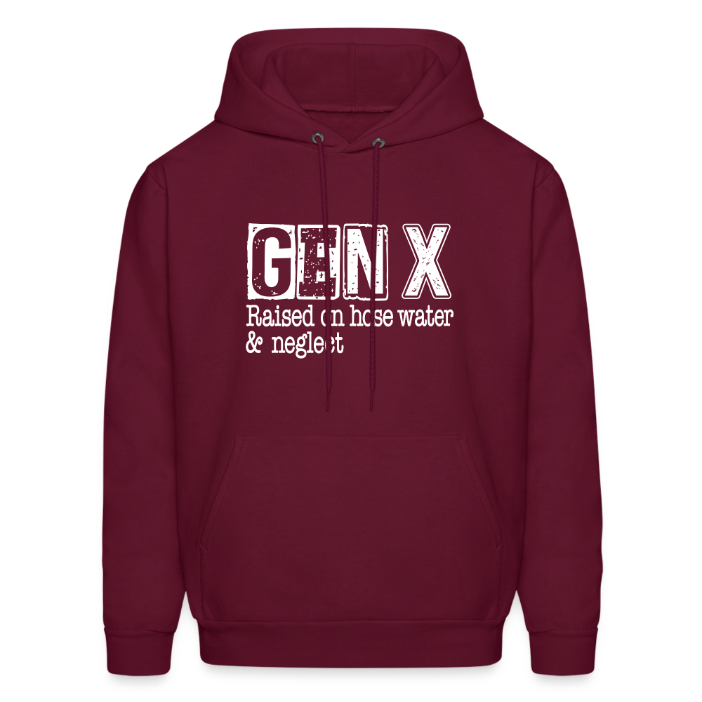 GEN X Hoodie (Raised on hose water & neglect) Color: burgundy