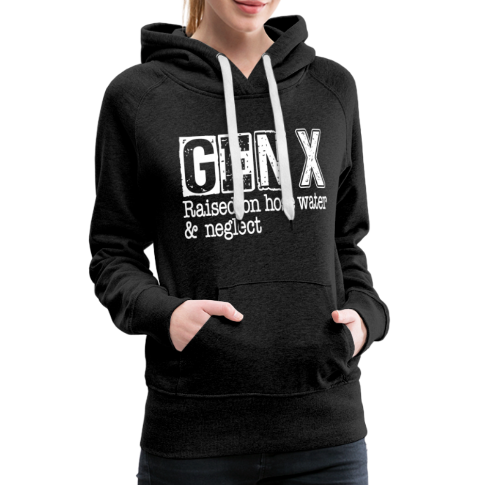GEN X Women’s Premium Hoodie (Raised on hose water & neglect) Color: charcoal grey