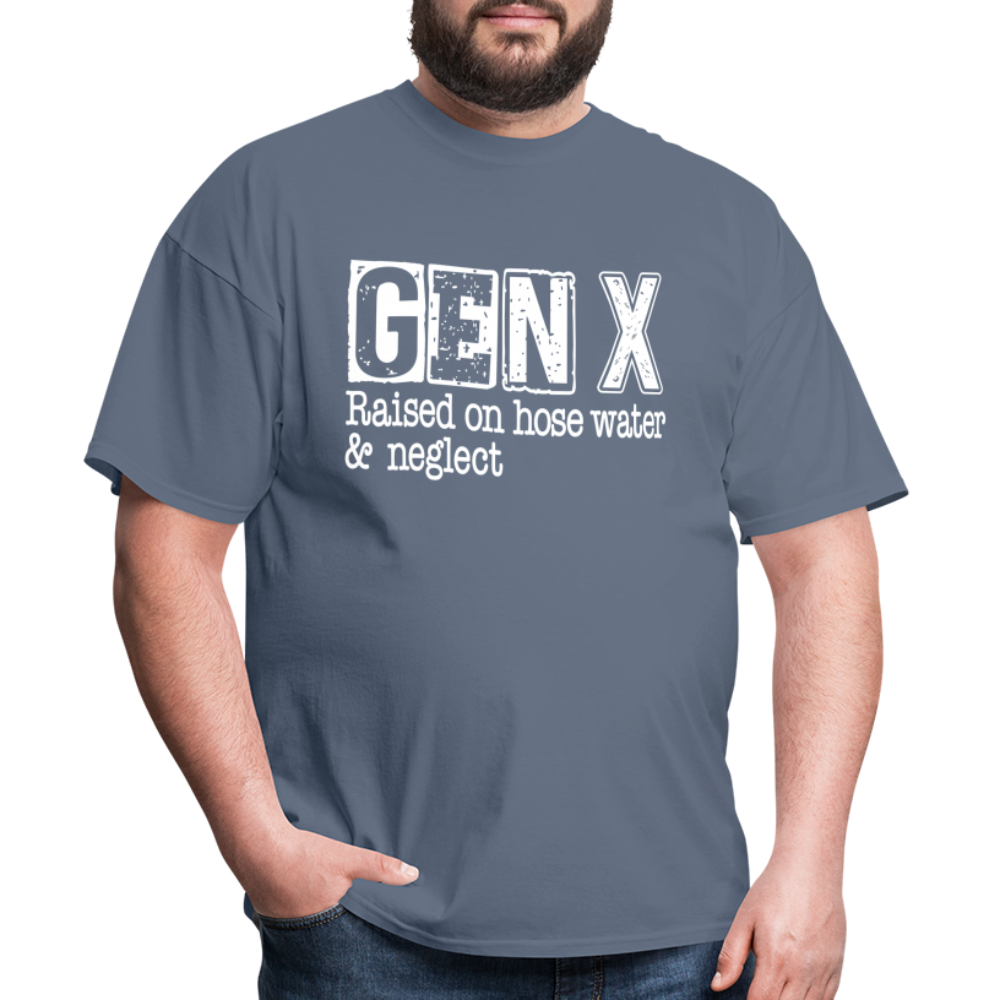 GEN X T-Shirt (Raised on hose water & neglect) Color: denim