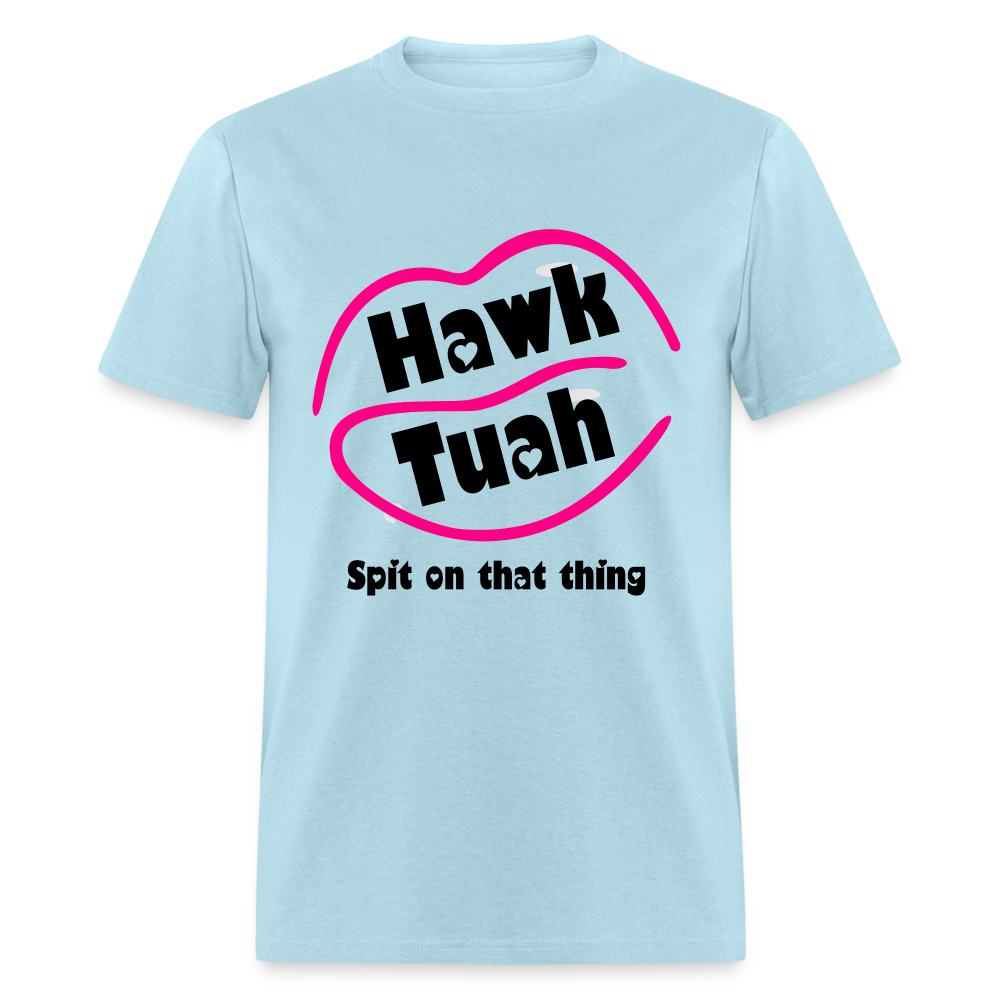 Hawk Tuah T-Shirt (Spit on that Thing) Color: powder blue