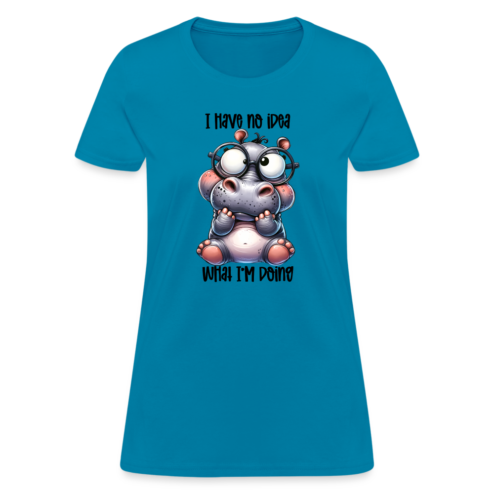 I Have No Idea What I'm Doing Women's Contoured T-Shirt Color: heather gray