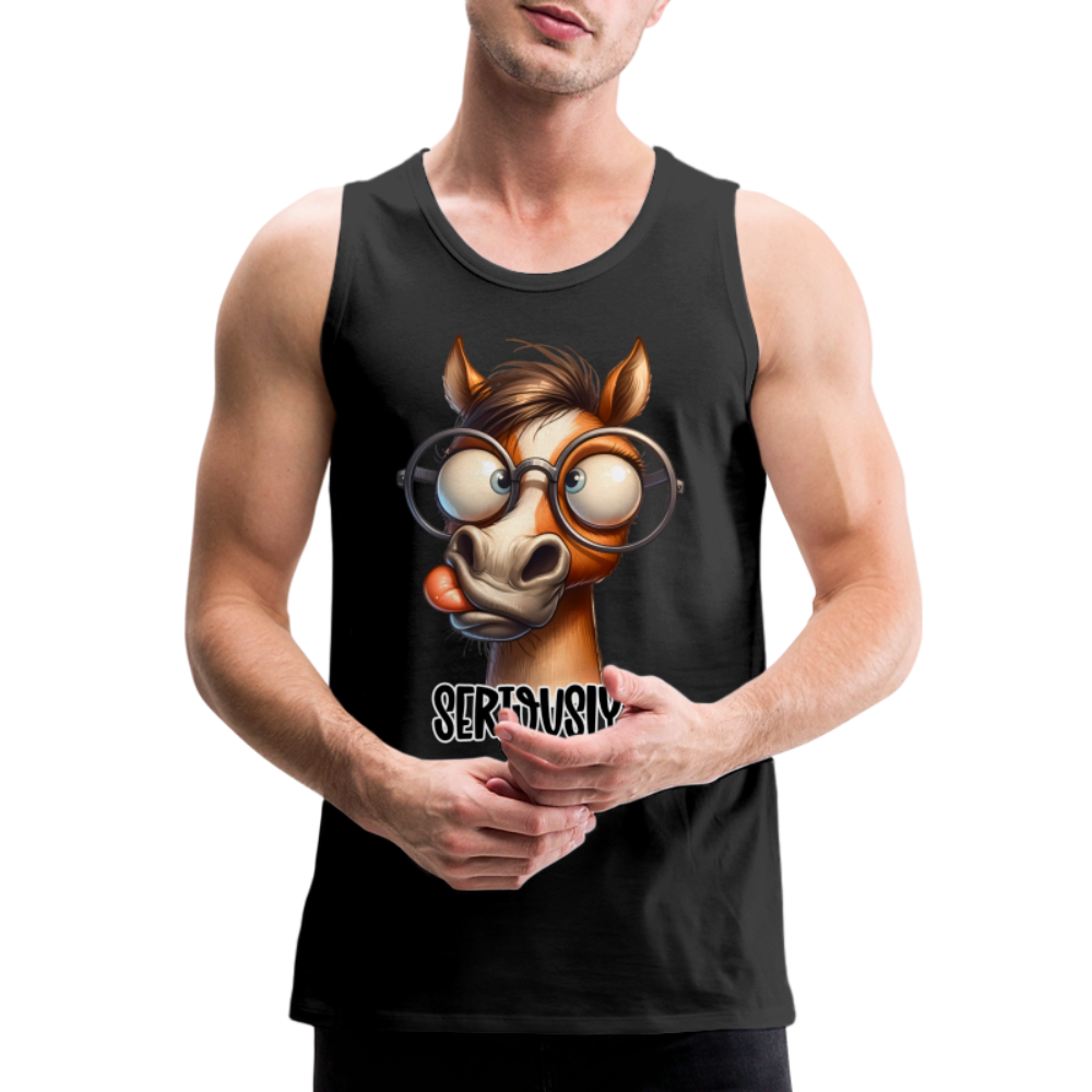 Seriously? Men's Premium Tank Top (Funny Horse) - black