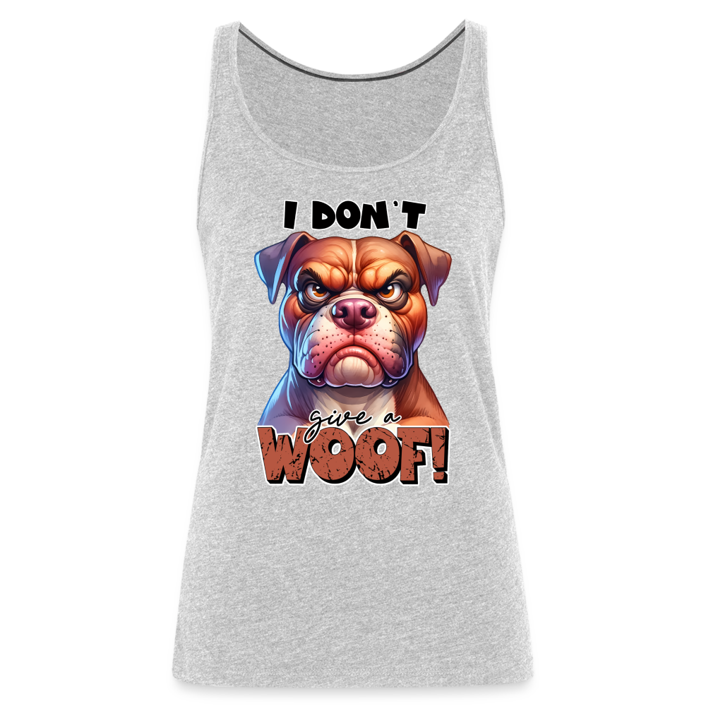 I Don't Give a Woof (Grump Dog with Attitude) Women’s Premium Tank Top - heather gray