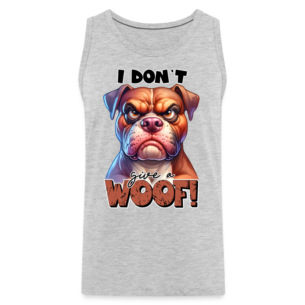 I Don't Give a Woof (Grump Dog with Attitude) Men’s Premium Tank Top Color: heather gray