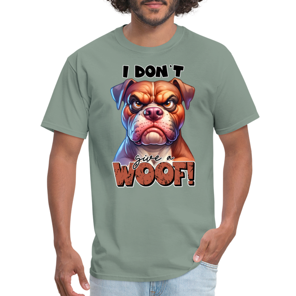 I Don't Give a Woof (Grump Dog with Attitude) T-Shirt Color: sage