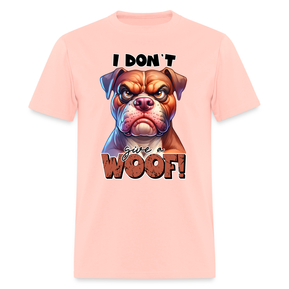 I Don't Give a Woof (Grump Dog with Attitude) T-Shirt Color: blush pink