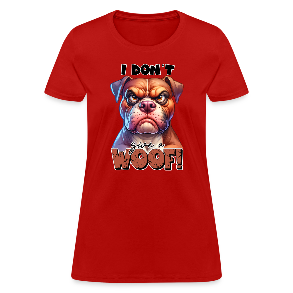 I Don't Give a Woof (Grump Dog with Attitude) Women's Contoured T-Shirt Color: red