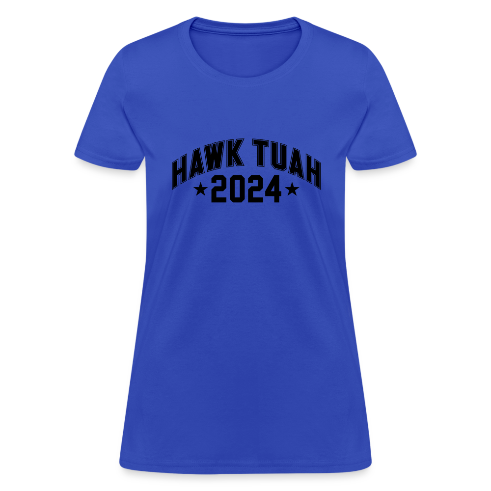 Hawk Tuah Women's Contoured T-Shirt (2024) Color: royal blue