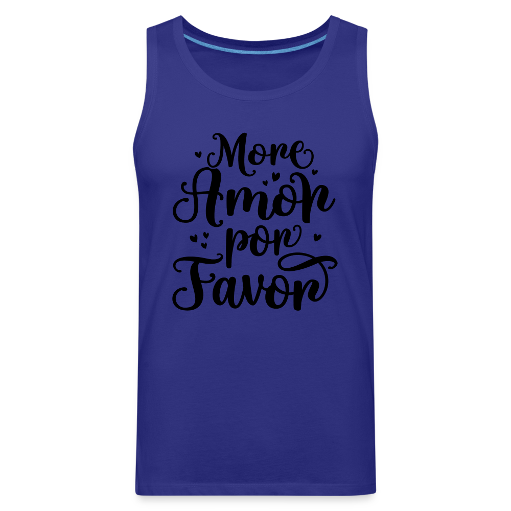 More Amor Por Favor Men’s Premium Tank Top Color: royal blue