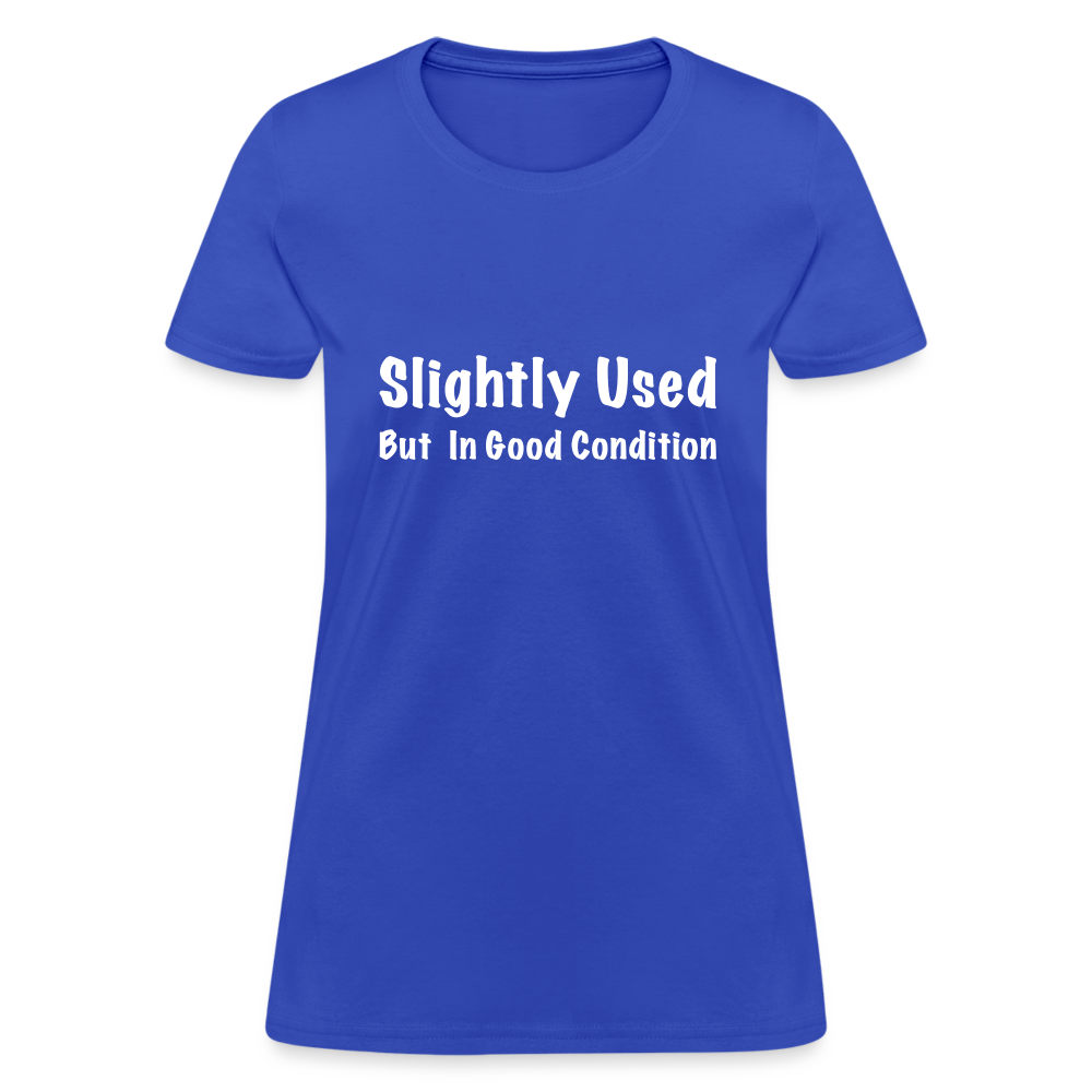 Slightly Used But in Good Condition Women's T-Shirt - royal blue