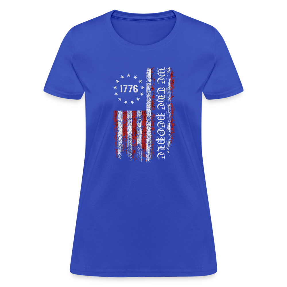 We The People with American Flag Women's T-Shirt (1776) - royal blue