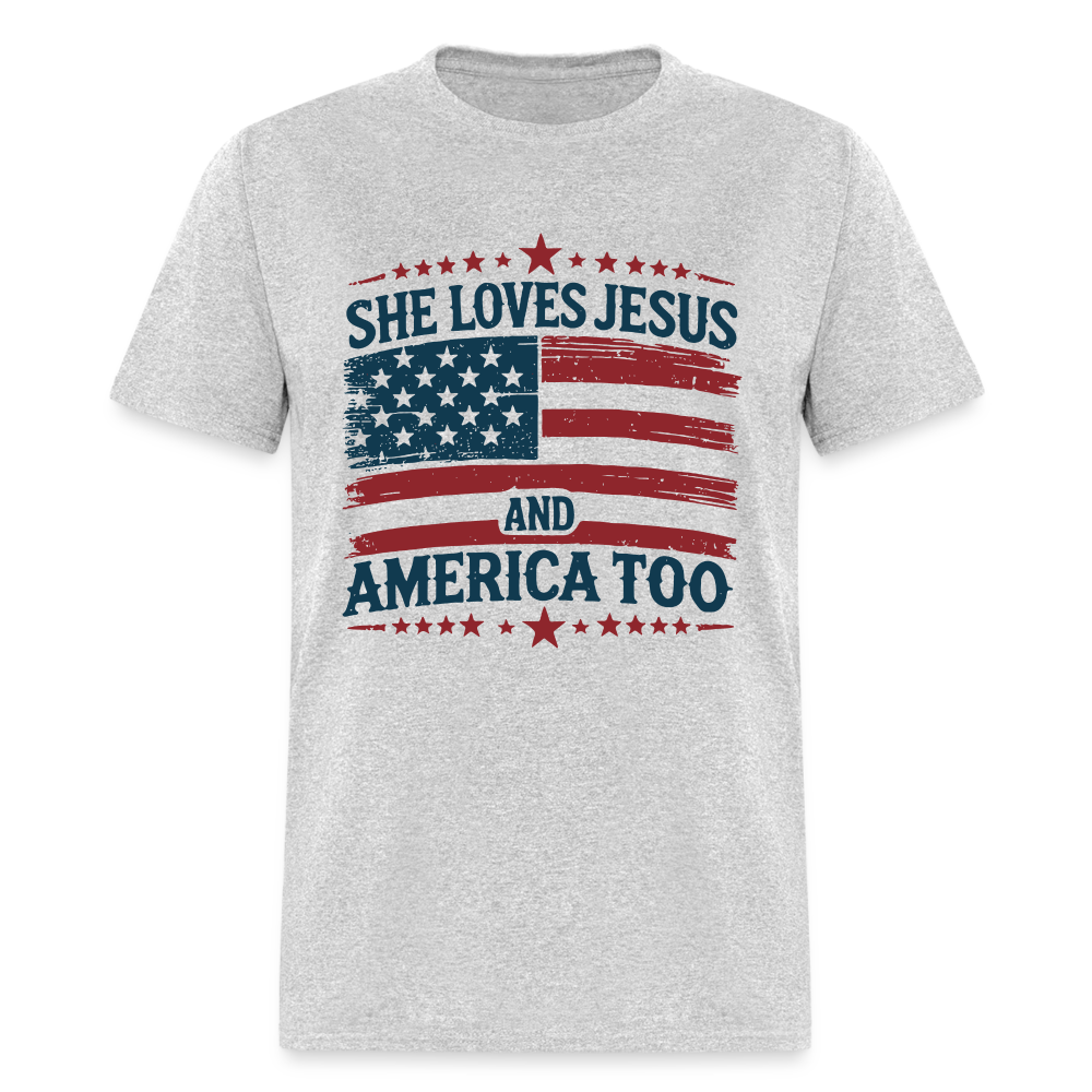 She Loves Jesus and America Too T-Shirt - heather gray