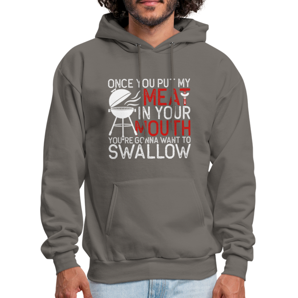 My Meat In Your Mouth (BBQ Humor) Hoodie - asphalt gray
