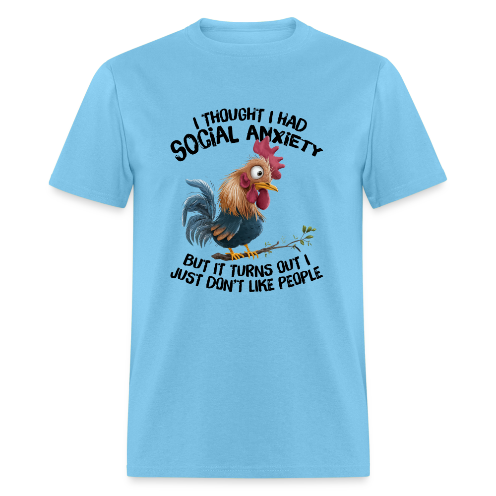Social Anxiety - I Just Don't Like People T-Shirt (Funny Chicken Tee) - aquatic blue