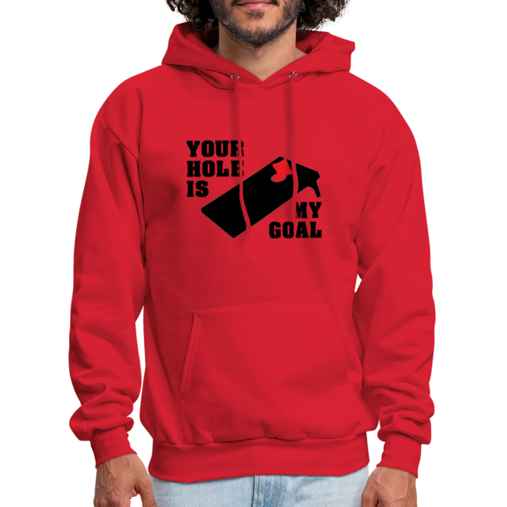 Your Hole Is My Goal (Cornhole) Hoodie - red