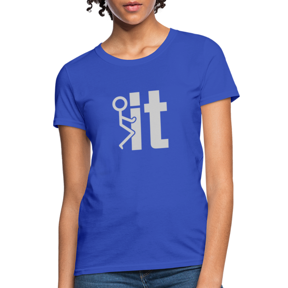 F it Women's T-Shirt (Funny & Carefree) - royal blue