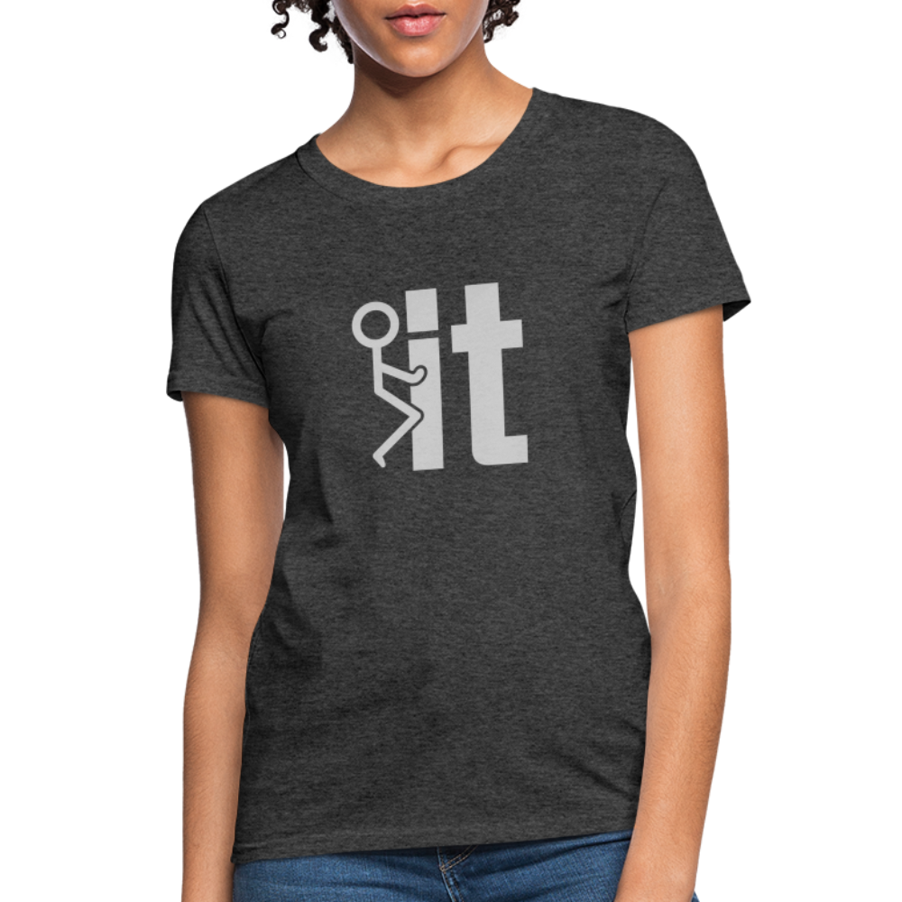 F it Women's T-Shirt (Funny & Carefree) - heather black