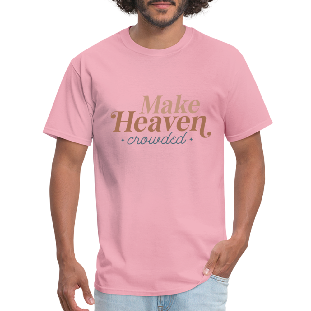Make Heaven Crowded T-Shirt Color: pink