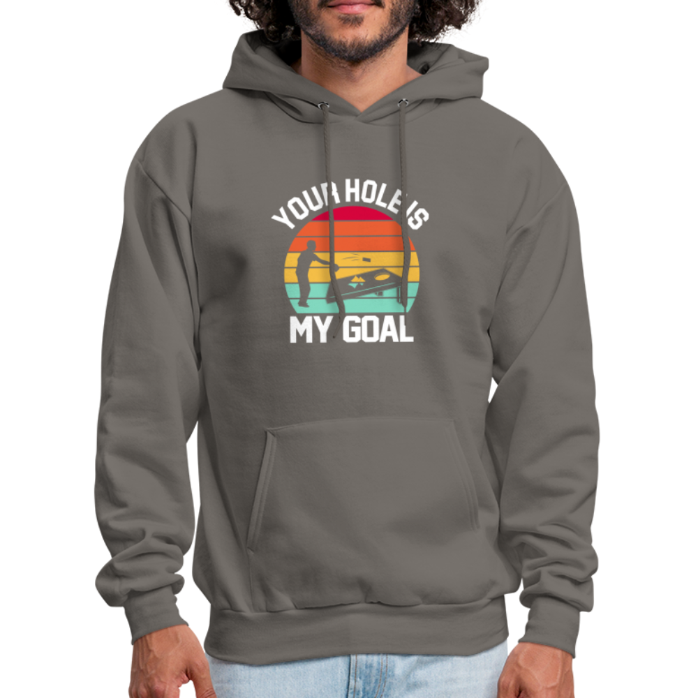 Your Hole is my Goal (Cornhole) Hoodie - asphalt gray