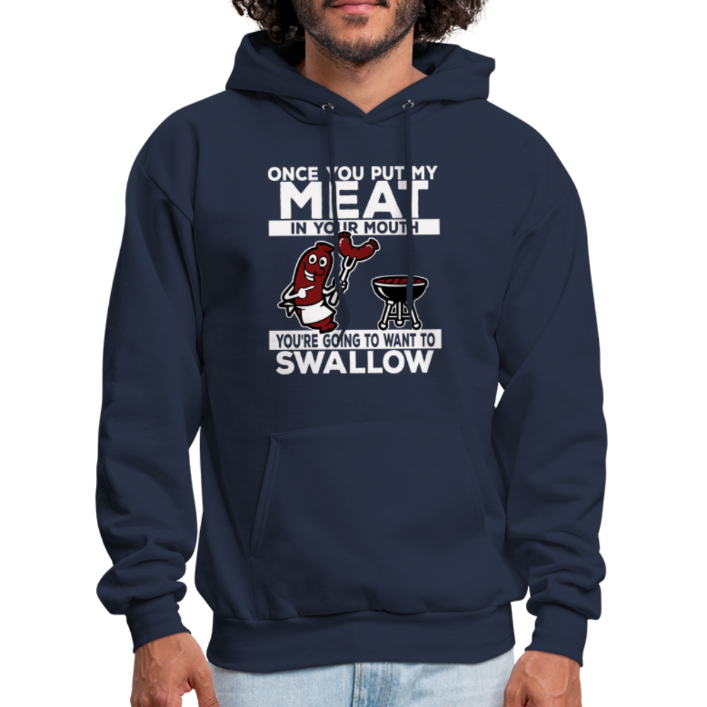 You're Going to Want to Swallow My Meat (BBQ Grilling Adult Humor) T-Shirt - navy