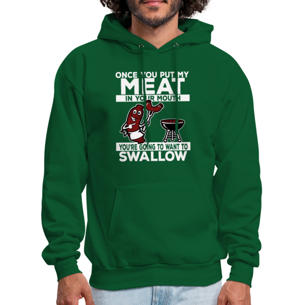 You're Going to Want to Swallow My Meat (BBQ Grilling Adult Humor) T-Shirt - forest green