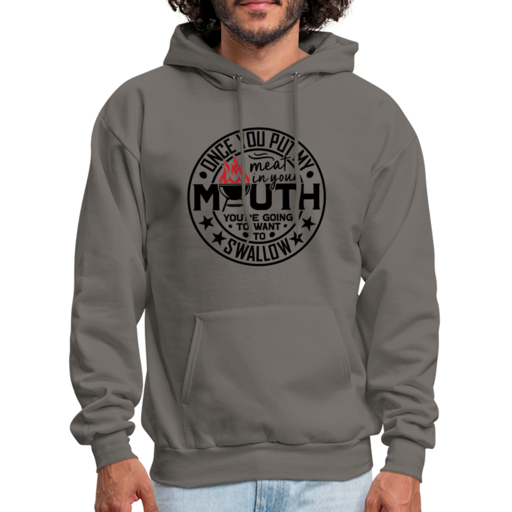 Meat in Mouth, Swallow (Funny BBQ Grilling Humor) Hoodie - asphalt gray