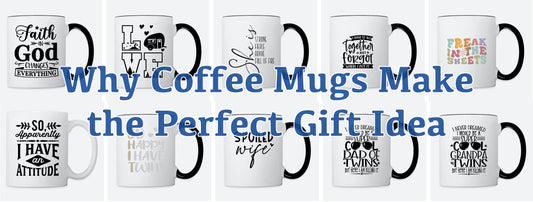 Coffee Mugs Gift Ideas
