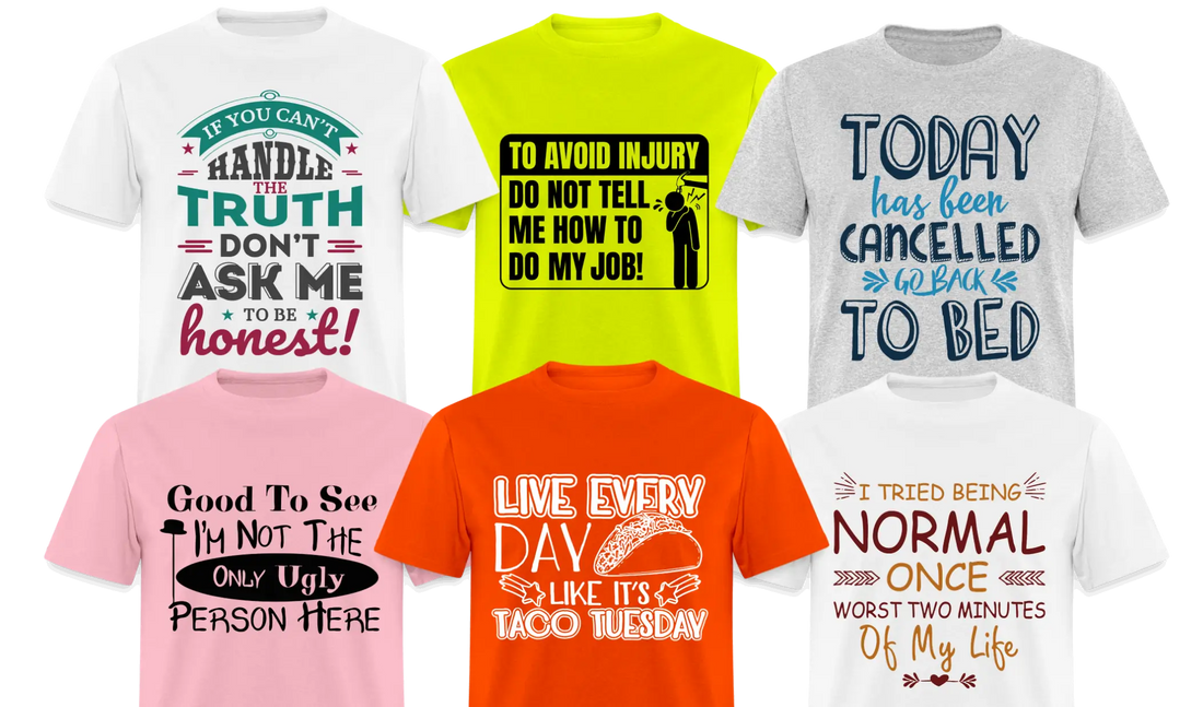 Funny T-Shirt Quotes