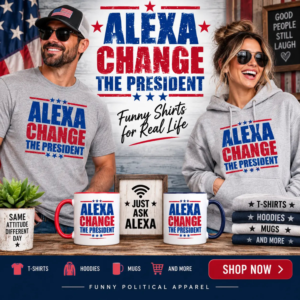 Alexa Change the President