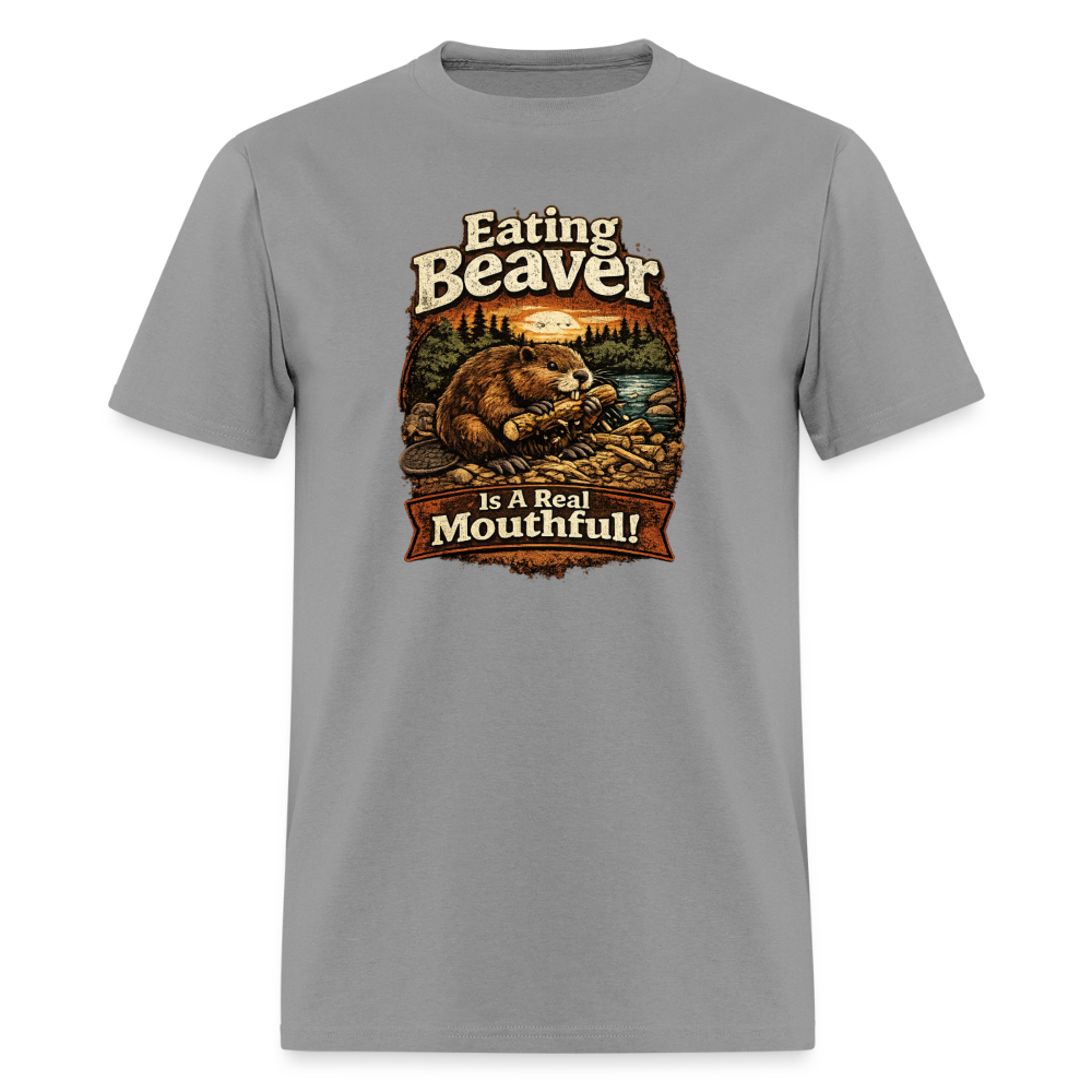Eating Beaver is a Real Mouthful Funny Adult Humor Tee - rock