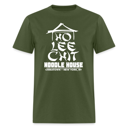 Ho Lee Chit Noodle House (Funny Wordplay) T-Shirt - military green