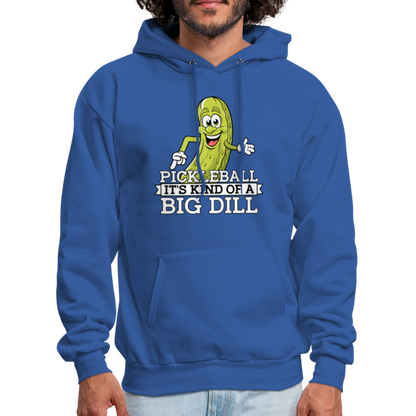 Pickleball It's Kind Of A Big Dill Hoodie - royal blue