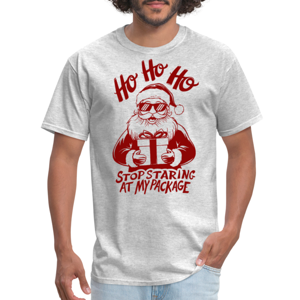 Ho Ho Ho Stop Staring Ay My Package (Funny Christmas Santa) T-Shirt - heather gray