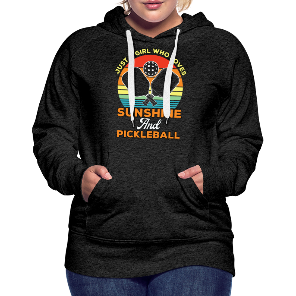 Just A Girl Who Loves Sunshine and Pickleball Premium Hoodie - charcoal grey