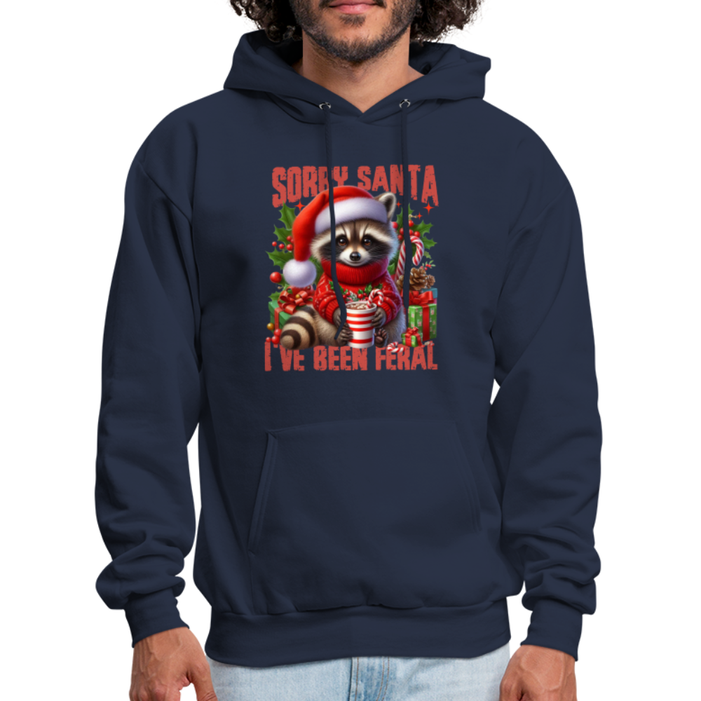 Sorry Santa I've Been Feral Hoodie - navy