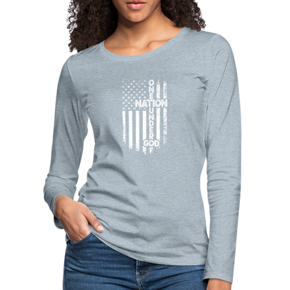 One Nation Under God Women's Premium Long Sleeve T-Shirt - heather ice blue