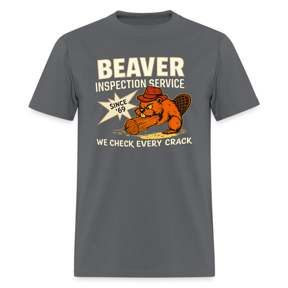 Beaver Inspection Service T-Shirt – Funny Adult Humor Tee Color: charcoal