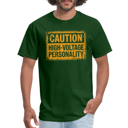 Caution High Voltage Personality T-Shirt - forest green