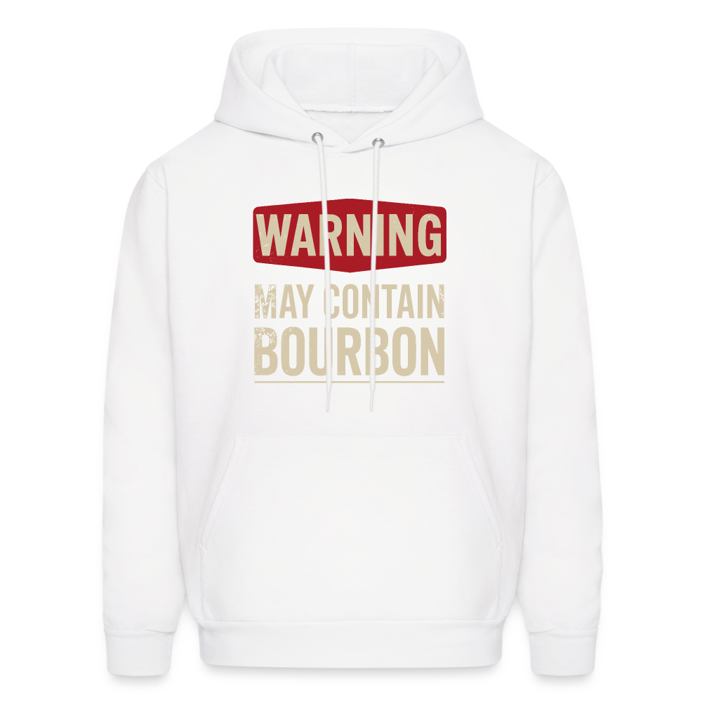 Warning May Contain Bourbon Hoodie - white