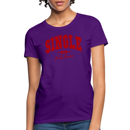 Single and Fabulous Women's Contoured T-Shirt - purple