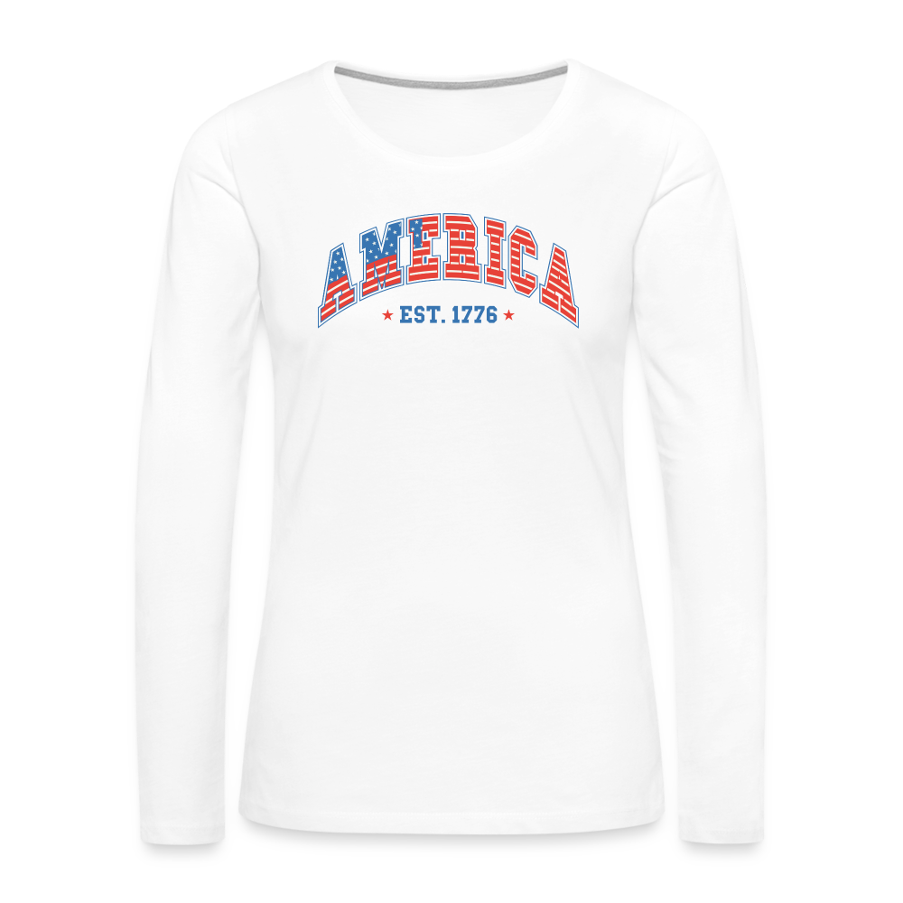 American 1776 Women's Premium Long Sleeve T-Shirt - white