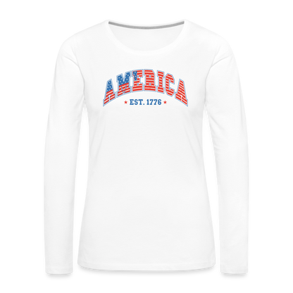 American 1776 Women's Premium Long Sleeve T-Shirt - white