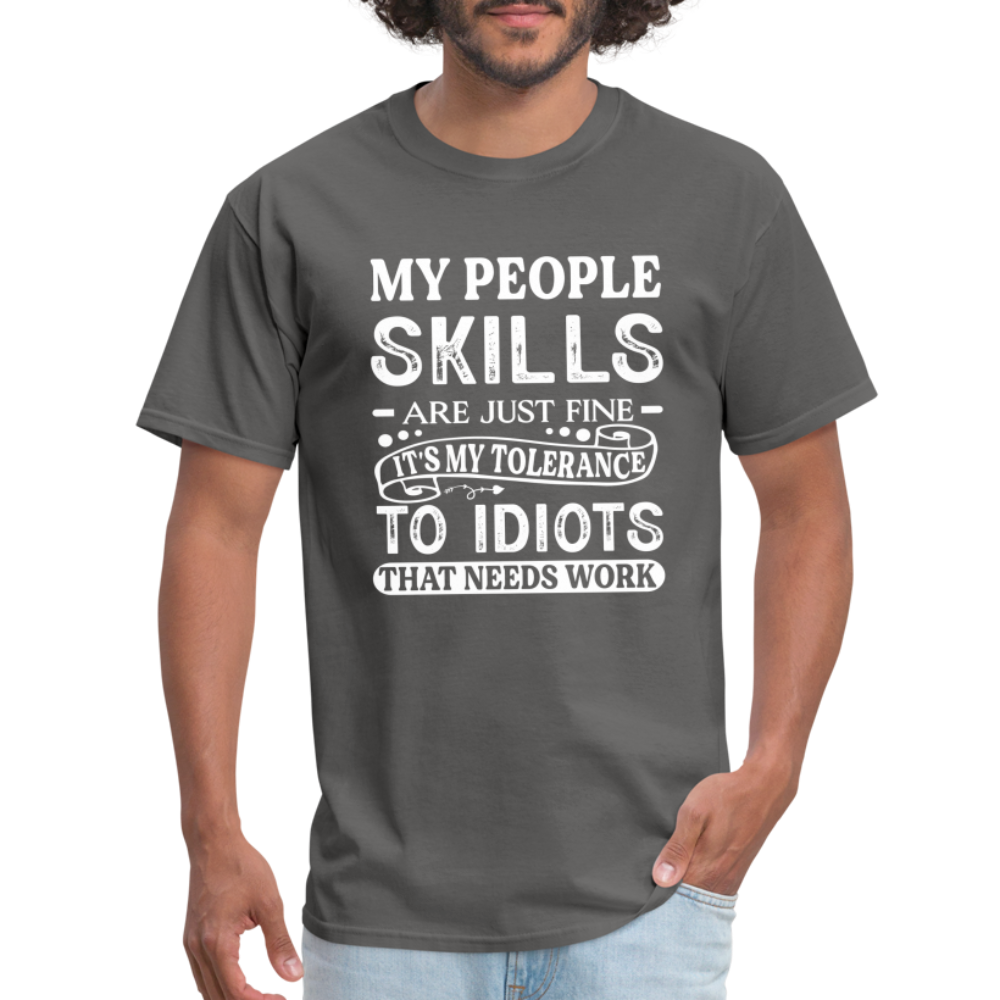 My People Skills Are Just Fine T-Shirt - charcoal