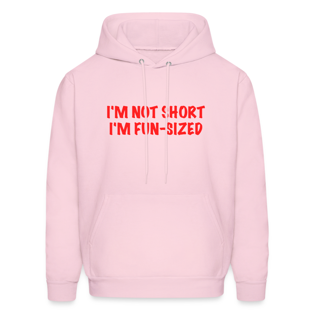 I'm Not Short I'm Fun Sized Hoodie (Funny Graphic Tee) - pale pink