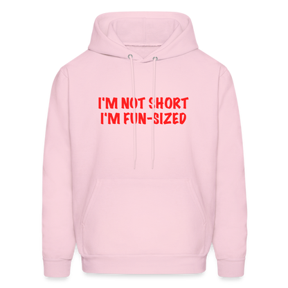 I'm Not Short I'm Fun Sized Hoodie (Funny Graphic Tee) - pale pink