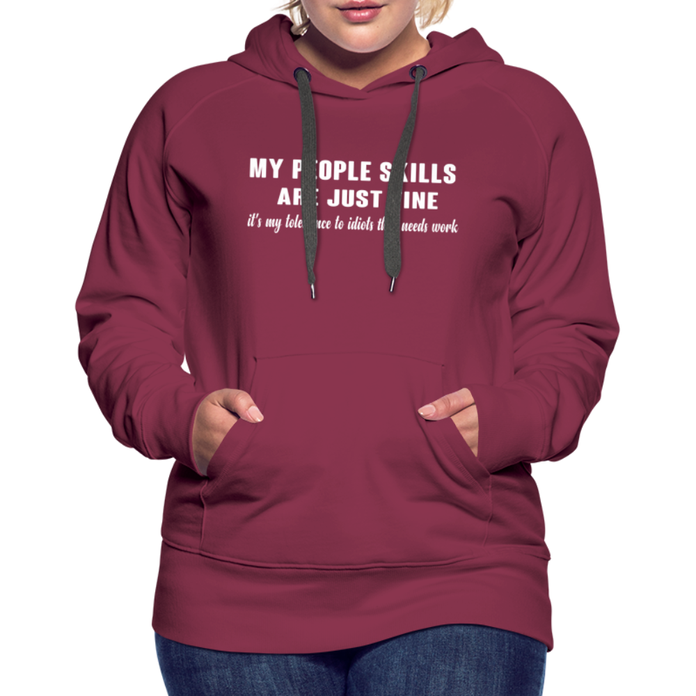 It's My Tolerance To Idiots That Needs Work Women’s Premium Hoodie - burgundy