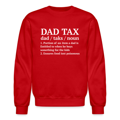 Dad Tax Sweatshirt (Definition) - red